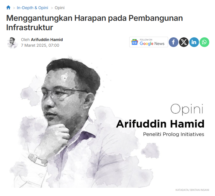 Menggantungkan Harapan pada Pembangunan Infrastruktur